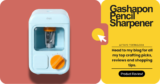 Durable Electric Gashapon Pencil Sharpener for Sketching, Crafting, and School Projects